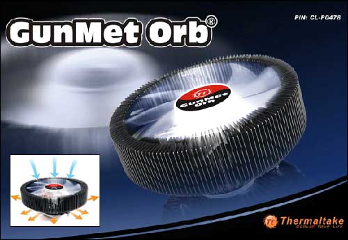 Thermaltake GunMet Orb:   